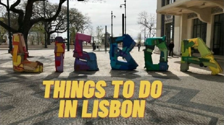 6 Amazing Things to Do in Lisbon for Tourist